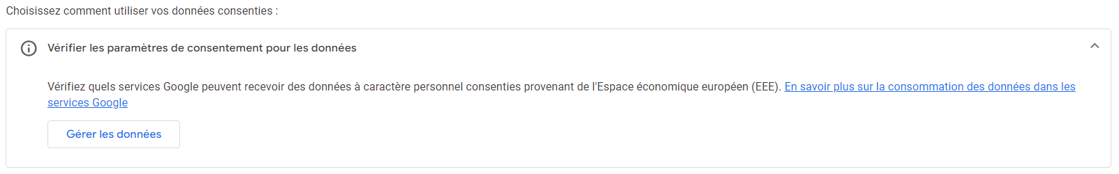 Vérifier les paramètres de consentement pour les données